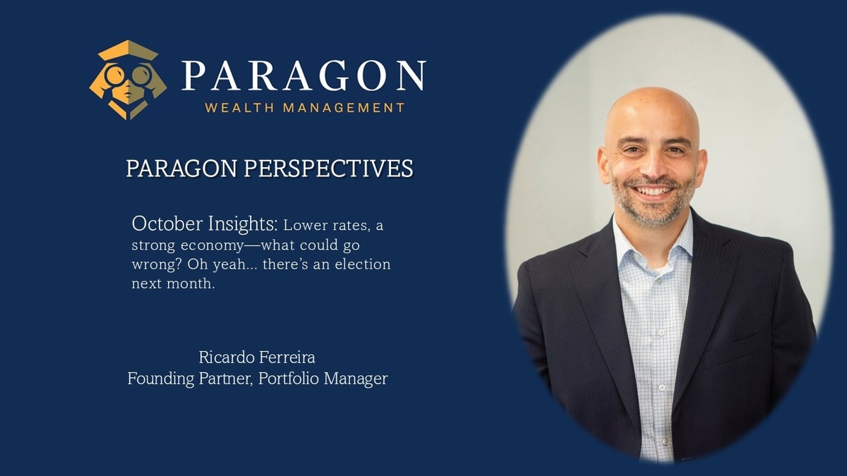 Featured image for “The Paragon Perspectives: October Insights”