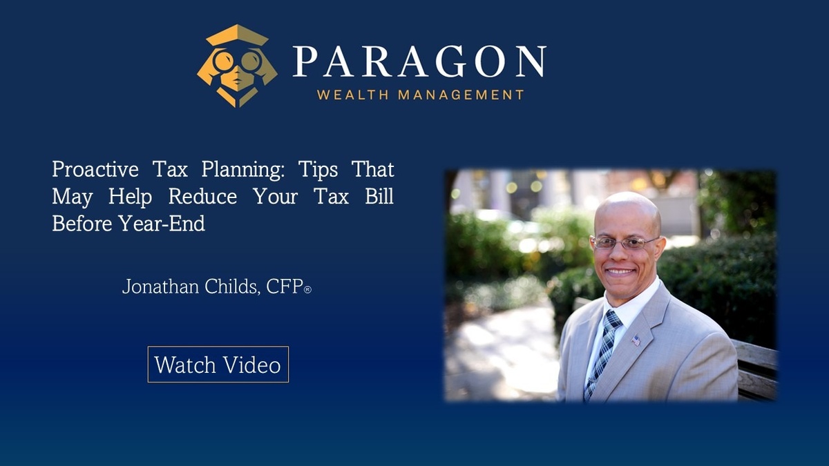 Featured image for “Proactive Tax Planning: Tips That May Help Reduce Your Tax Bill Before Year-End”